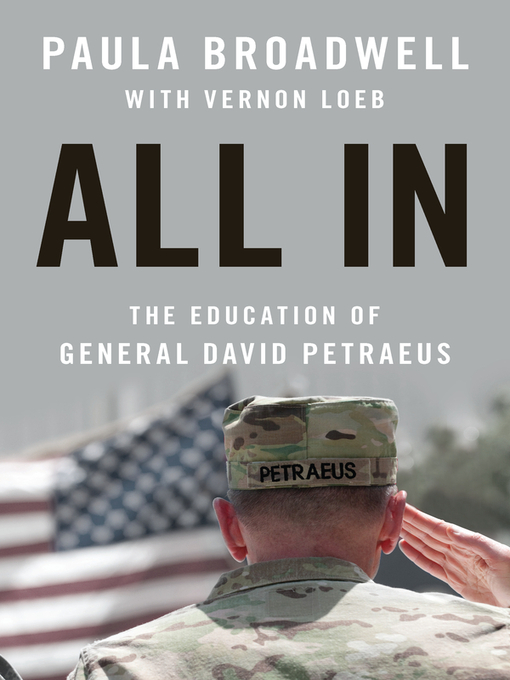 Title details for All In by Paula Broadwell - Available